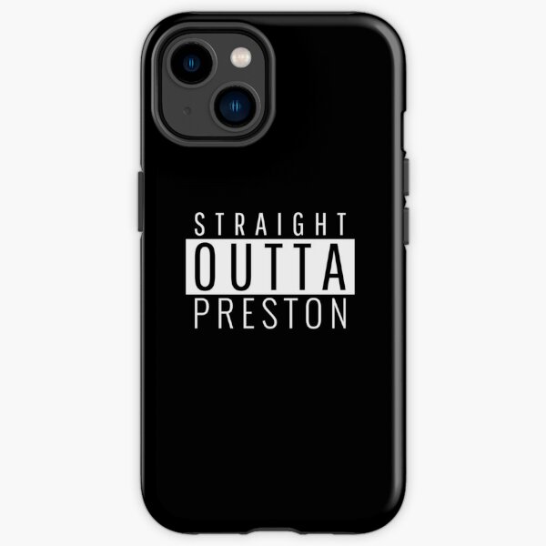 Straight Outta Preston Lancashire  iPhone Tough Case RB1207 product Offical preston Merch