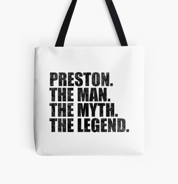 Preston Name Preston The Man The Myth The legend All Over Print Tote Bag RB1207 product Offical preston Merch