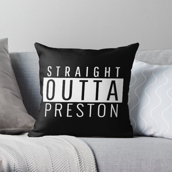 Straight Outta Preston Lancashire  Throw Pillow RB1207 product Offical preston Merch