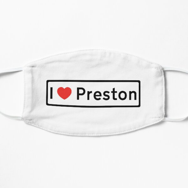 I Love Preston! Flat Mask RB1207 product Offical preston Merch
